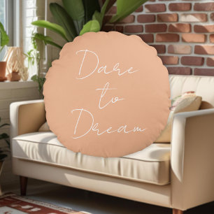 Dare to Dream Modern Quote Trendy Dorm Room Custom Round Cushion
