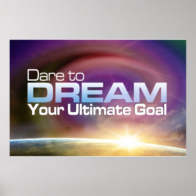 Dare To Dream Poster (Front)