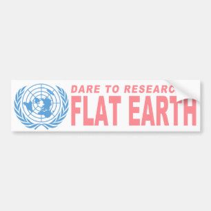 Dare to Research Flat Earth Bumper Sticker