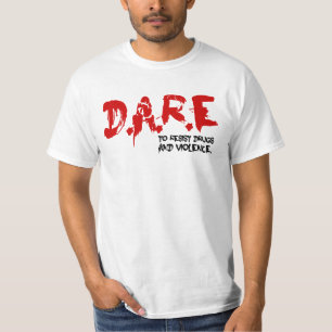 DARE To Resist Drugs and Violence T-Shirt