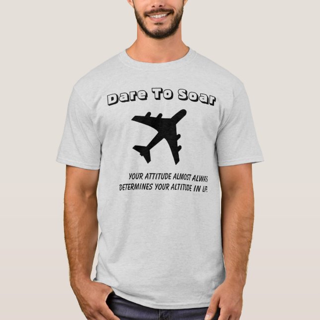 Dare To Soar T-Shirt (Front)