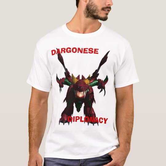 Dargonese Diplomacy T-Shirt
