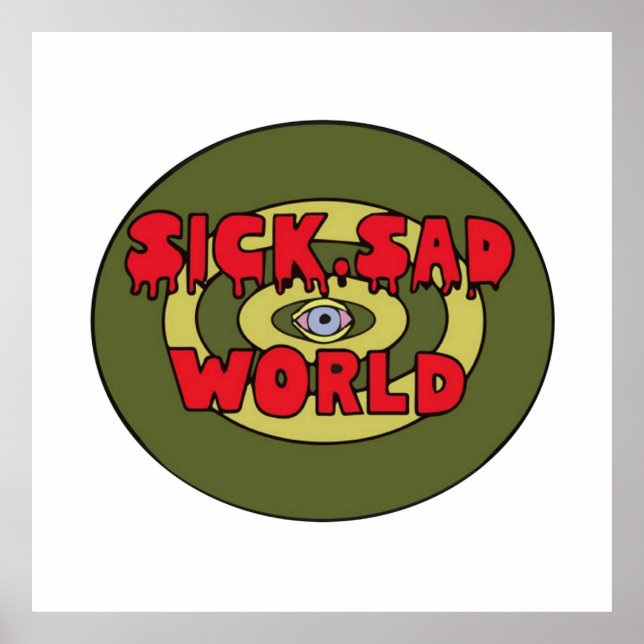 daria sick sad world t shirt poster (Front)