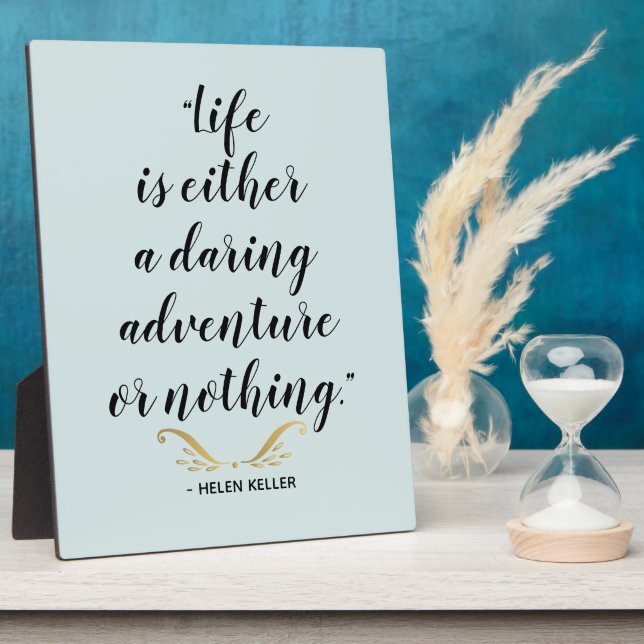 Daring Adventure Keller Quote Plaque (Side)