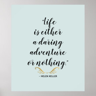Daring Adventure Keller Quote Poster