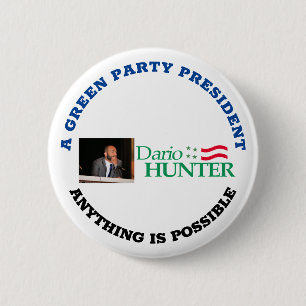 Dario Hunter for President 6 Cm Round Badge