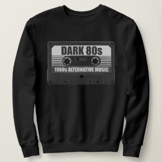 DARK 80s Cassette Tape Sweatshirt