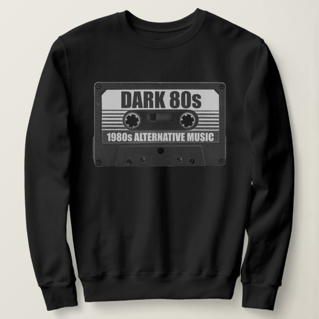 DARK 80s Cassette Tape Sweatshirt (Design Front)