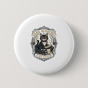 Dark Academia Cat Cat Dad Gift Idea - Dark Academi 6 Cm Round Badge