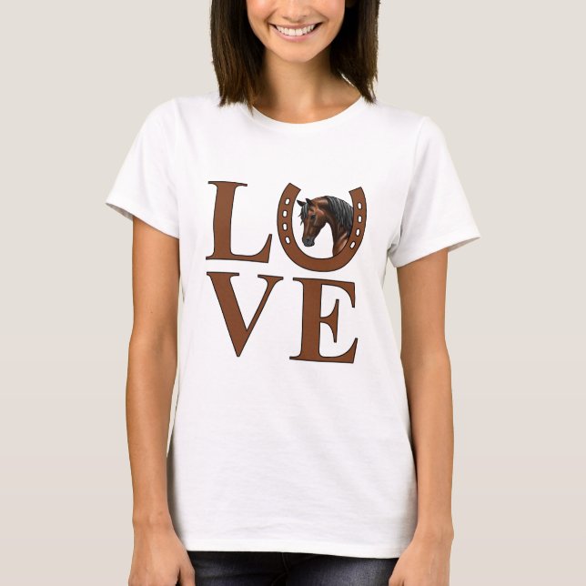 Dark Bay Egyptian Arabian Horse LOVE T-Shirt (Front)