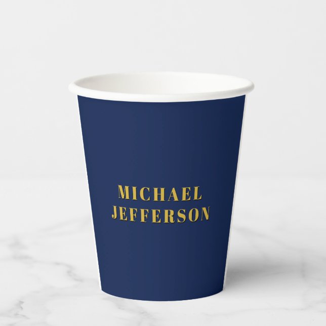 Dark Blue & Gold Minimalist Plain Modern Own Name Paper Cups (Front)