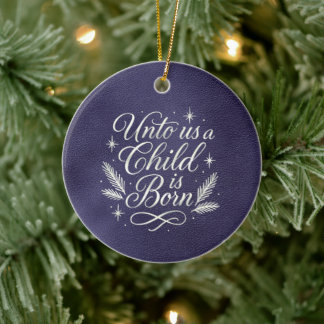 Dark Blue Unto Us a Child is Born Silvery Script Ceramic Tree Decoration