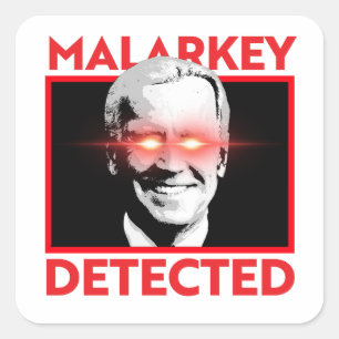 Dark Brandon: Malarkey Detected Square Sticker