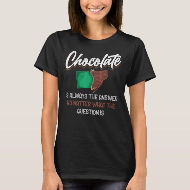 Dark Chocolate Bar Chocolate Lover Funny Chocolate T-Shirt (Front)