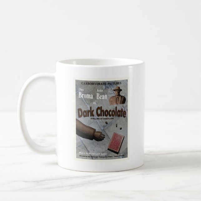 Dark Chocolate Movie Coffee Mug (Left)