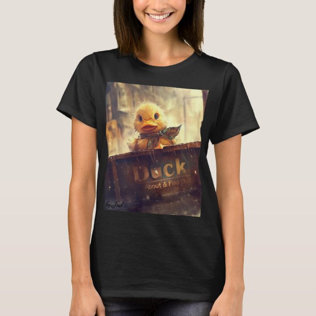 Dark Duck About & Find Out Shirt (Front)