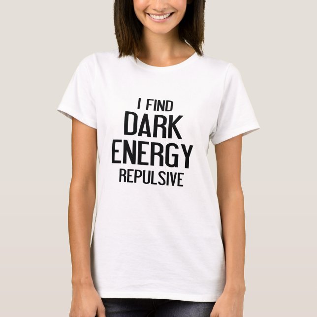 Dark Energy T-Shirt (Front)