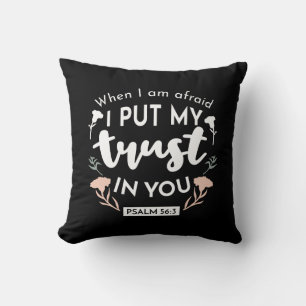 Dark Floral Christian Art - Psalm 56:3  Cushion