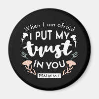 Dark Floral Christian Art - Psalm 56:3 