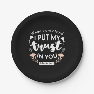 Dark Floral Christian Art - Psalm 56:3  Paper Plate