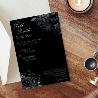 Dark Gothic Floral Black Till Death Wedding Invitation