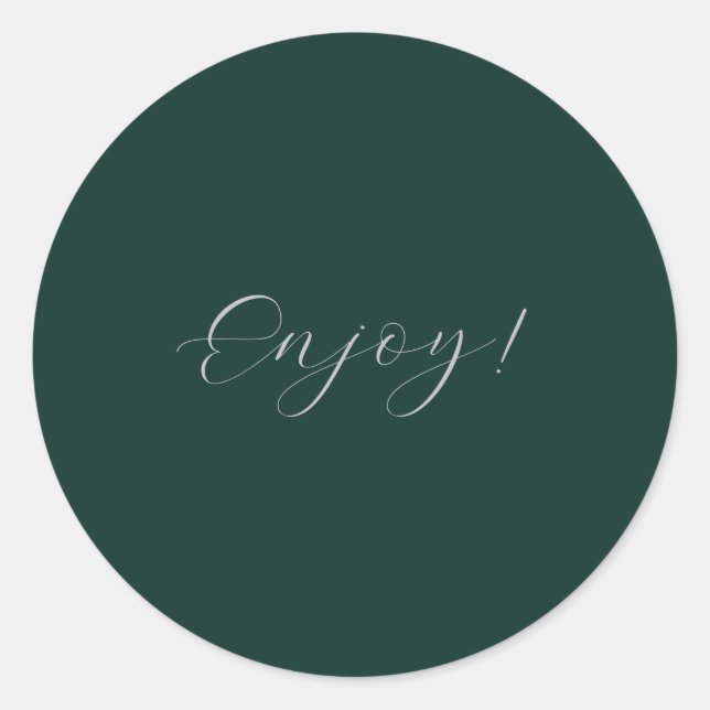 Dark Green Background Enjoy Sticker (Front)