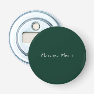 Dark Green Elegant Casual Own Name Handwriting Bottle Opener