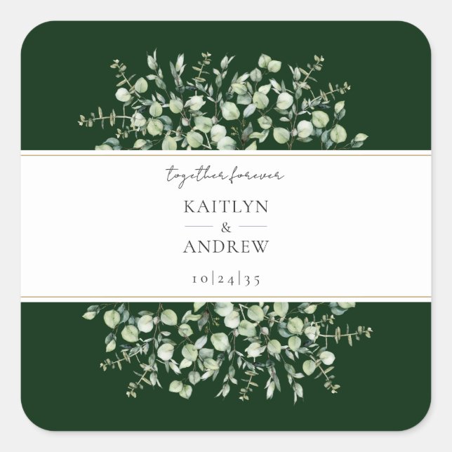 Dark Green Eucalyptus Together Forever Wedding  Square Sticker (Front)