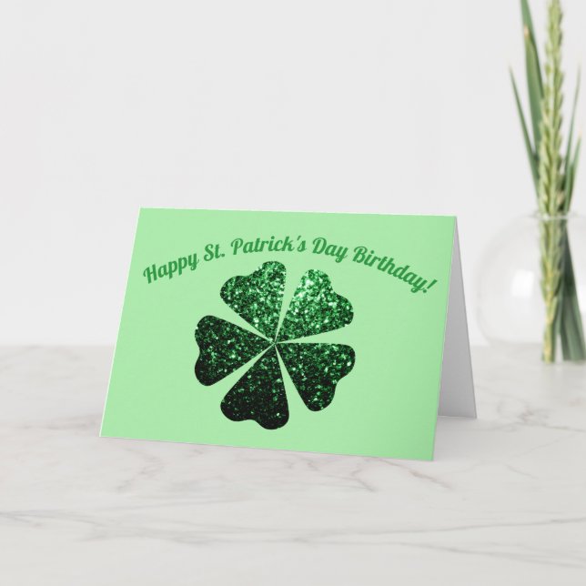 Dark Green sparkles Shamrock St Patricks Birthday Card (Front)