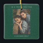Dark Green Two Photo Snowfall Best Friends Photo Ceramic Ornament<br><div class="desc">Minimalist dark green Two Photo Snowfall Best Friends Photo Christmas Ceramic Ornament keepsake featuring your personalized photos (squared, landscape or portrait, horizontal or vertical) into snowflakes frame and with white noise film vintage overlay, and your customized holiday, name and text in stylish and modern sans serif font, the font style...</div>