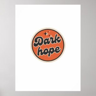 Dark Hope Poster