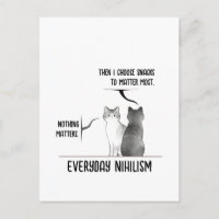 Dark Humour Cat Everyday Nihilism Quote Introvert 