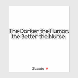 Dark Humour Nurses