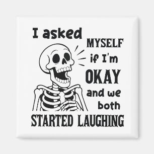 Dark Humour Quote Magnet