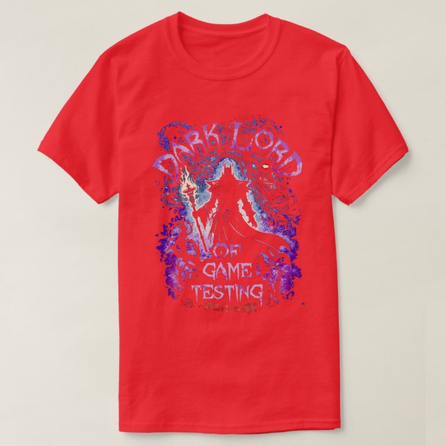 Dark Lord Of Game Testing T-Shirt (Design Front)