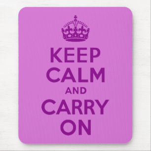 Dark Magenta and Orchid Keep Calm and Carry On Mouse Mat