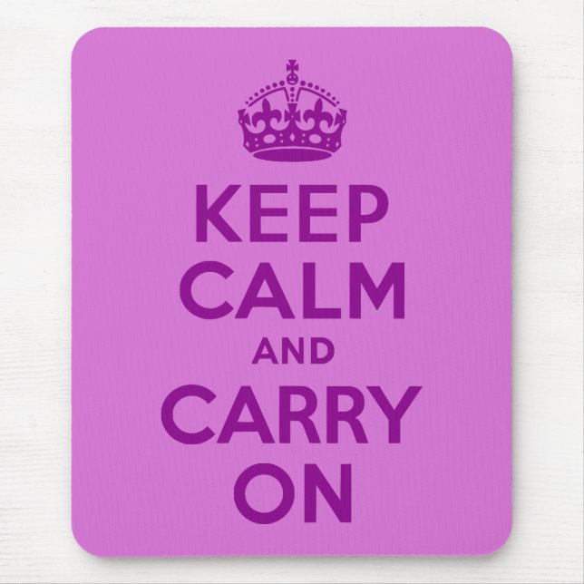 Dark Magenta and Orchid Keep Calm and Carry On Mouse Mat (Front)