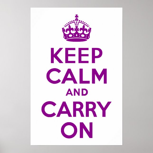 Dark Magenta Keep Calm and Carry On Poster (Front)