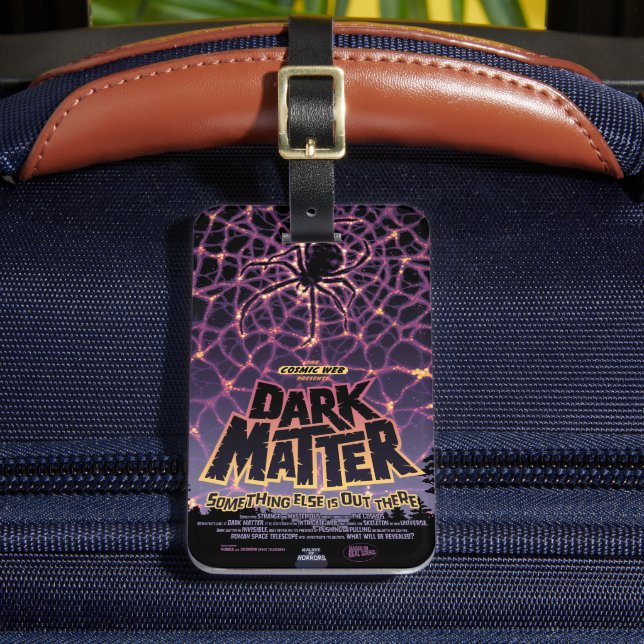 Dark Matter Poster. Luggage Tag (Front Insitu 2)