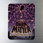 Dark Matter Poster. Magnet<br><div class="desc">Dark Matter Poster. Something strange and mysterious creeps throughout the cosmos. Scientists call it dark matter. It is scattered in an intricate web that forms the skeleton of our universe. Dark matter is invisible,  only revealing its presence by pushing and pulling on objects we can see.</div>