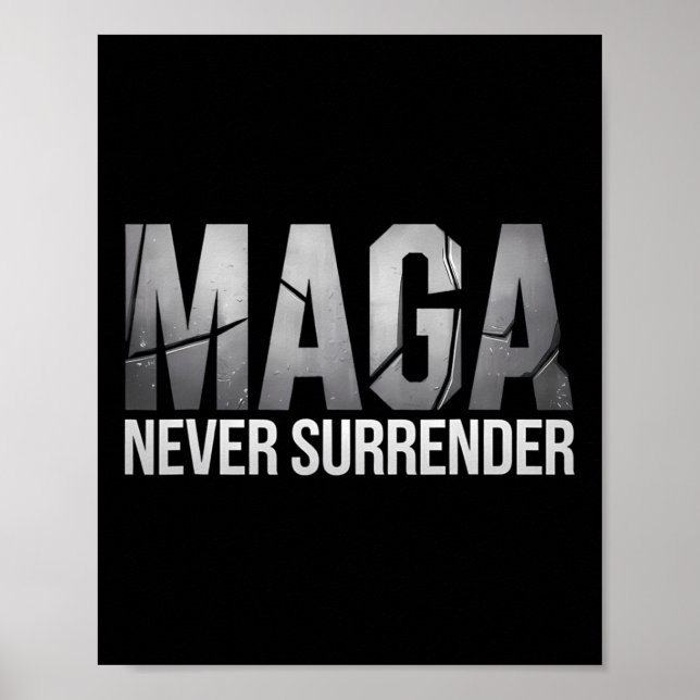 Dark Mega Trump 2024 Never Surrender  Poster (Front)