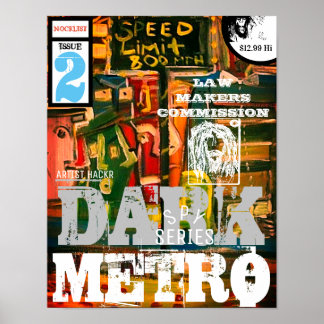 DARK METRO LAW MAKERS COMMISSION POSTER