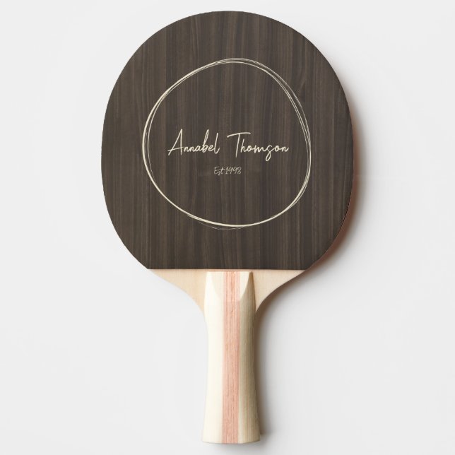 Dark Modern Wood Name in Drawn Circle  Ping Pong Paddle (Front)