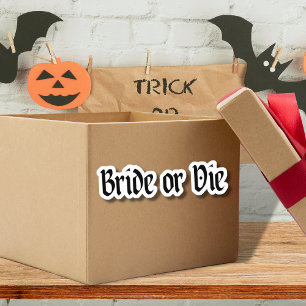 Dark Moody Gothic Bride or Die Bridal Shower