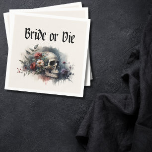 Dark Moody Gothic Bride or Die Bridal Shower Napkin