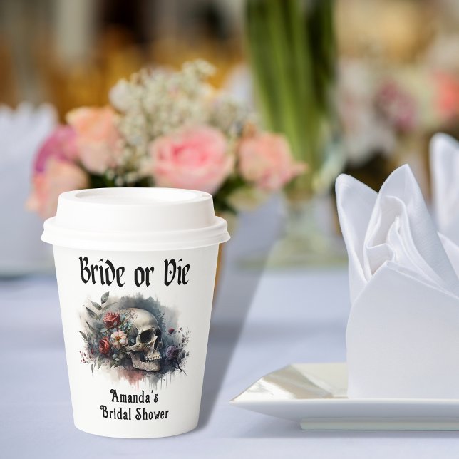 Dark Moody Gothic Bride or Die Bridal Shower Paper Cups (Creator Uploaded)