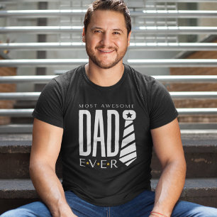 Dark Most Awesome Dad Ever Father's Day With Tie T-Shirt