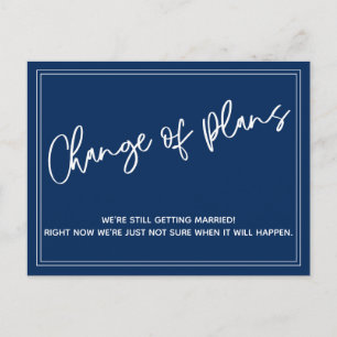 Dark Navy Blue Change of Plans Postponed Wedding Postcard