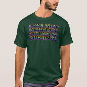 Dark perfectly original T-Shirt