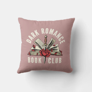 Dark Romance Book Lover Pink Gift Cushion